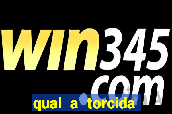 qual a torcida mais bonita do brasil